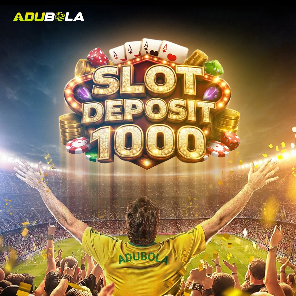 Link Slot Deposit 1000 Gacor Anti Rungkad | Adubola